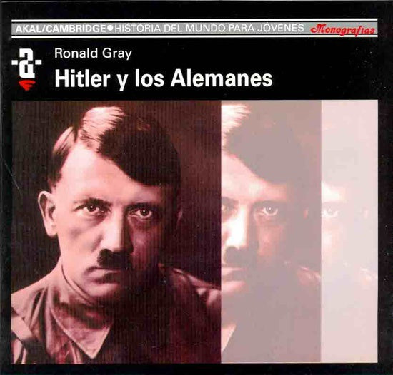 HITLER Y LOS ALEMANES HMJ | GRAYRONALD