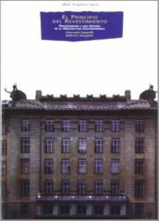 PRINCIPIO DEL REVESTIMIENTO EL | FANNELLI/GARGIANI