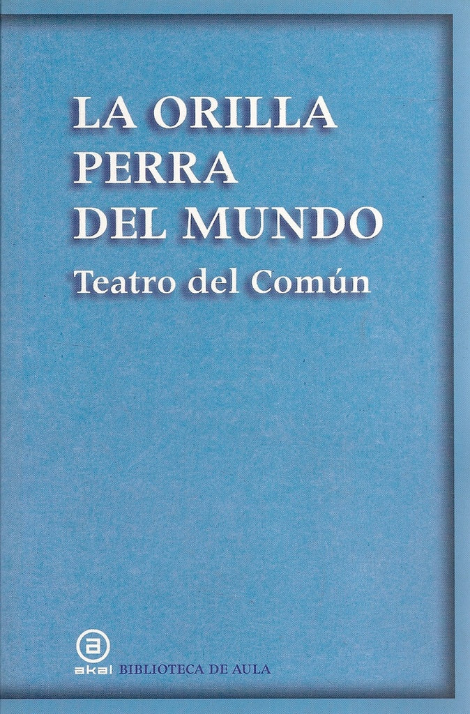 ORILLA PERRA DEL MUNDO, LA | AAVV (alemanes)