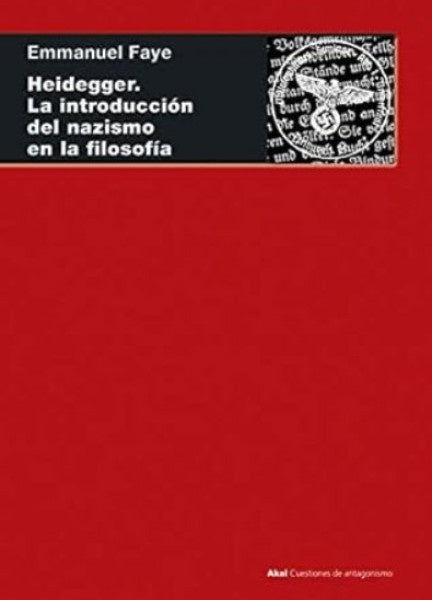 HEIDEGGER LA INTRODUCCION DEL NAZISMO EN LA FILOSOFIA | FAYEEMMANUEL
