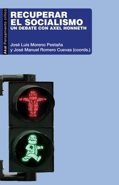 RECUPERAR EL SOCIALISMO | ROMEROCUEVASJOSEMANUEL/MORENO PESTA