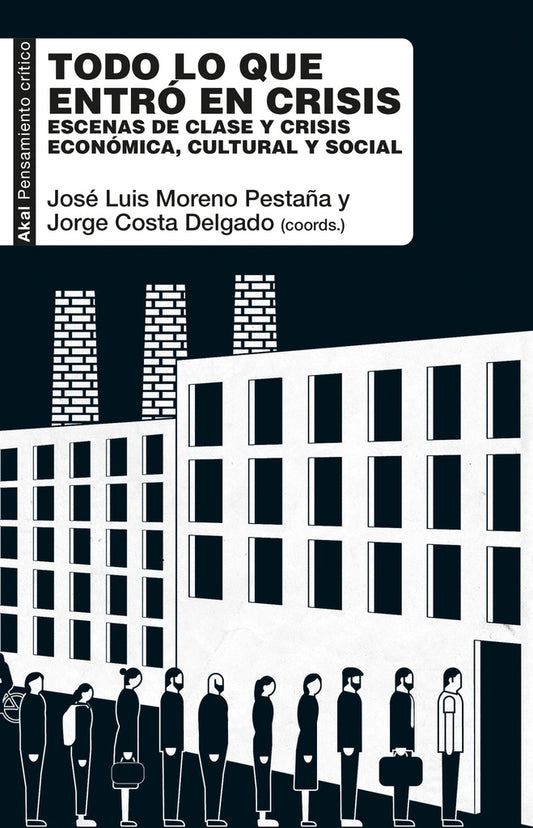 TODO LO QUE ENTRO EN CRISIS | JOSELUISMORENO PESTAÑA