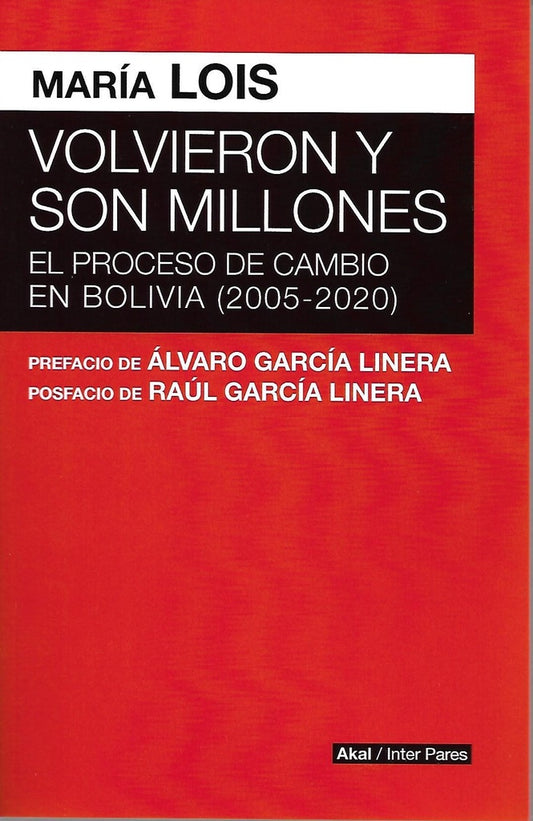 VOLVIERON Y SON MILLONES PROCESO CAMBIO BOLIVIA 2005 2020 | AAVV (alemanes)