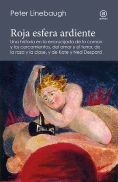 ROJA ESFERA ARDIENTE | LINEBAUGHPETER