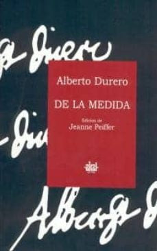 DE LA MEDIDA | DUREROALBERTO