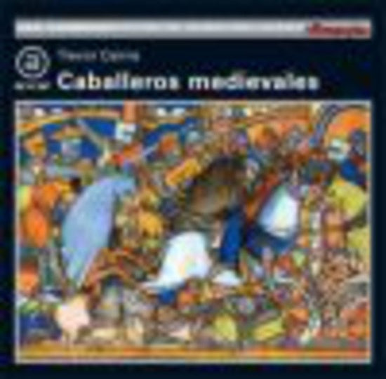 CABALLEROS MEDIEVALES HMJ | CAIRNSTREVOR