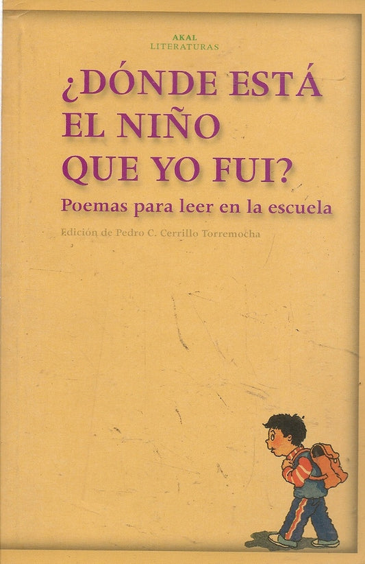 DONDE ESTA EL NIÑO QUE YO FUI | CERRILLOTORREMOCHAPEDRO C