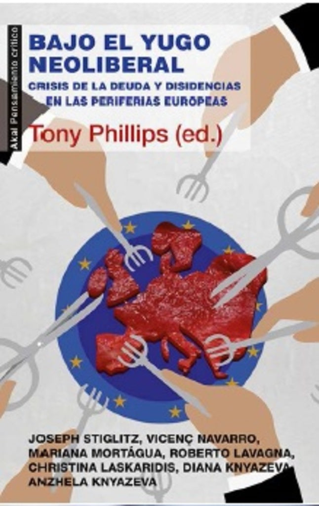 BAJO EL YUGO NEOLIBERAL | PHILLIPSTONY