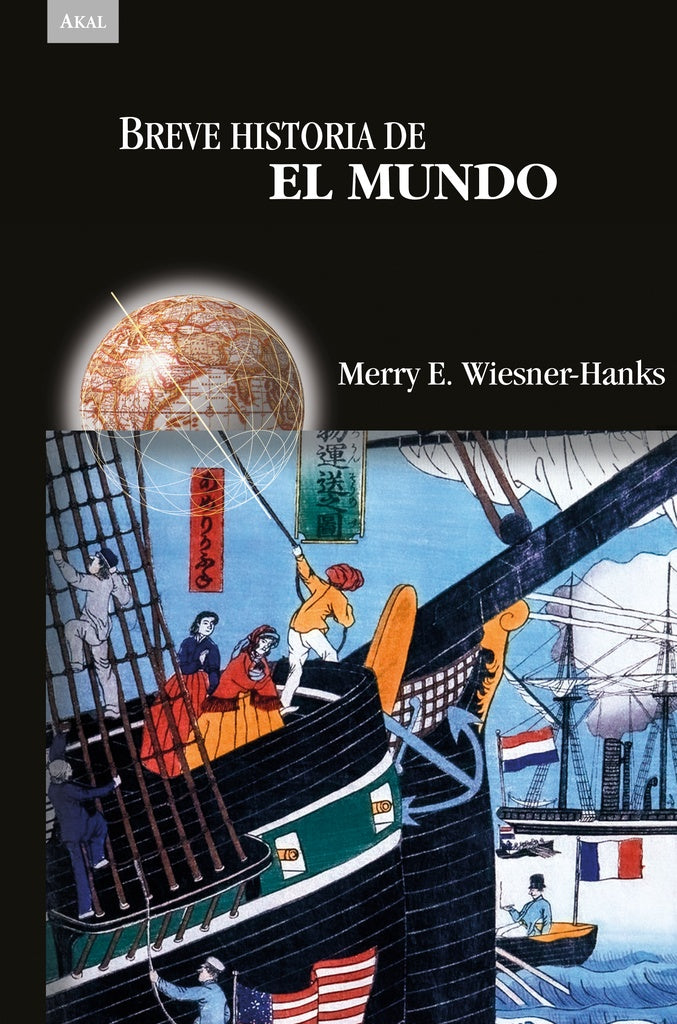BREVE HISTORIA DEL MUNDO | WIESNERHANKSMERRY E