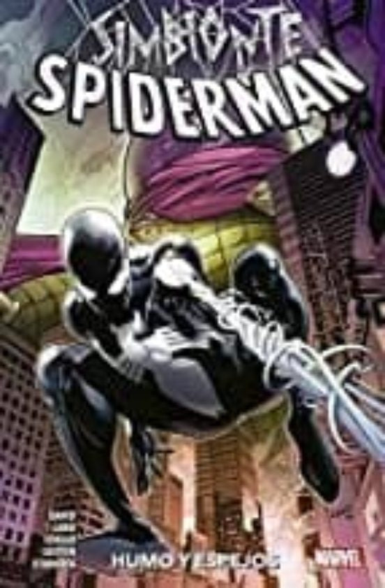 SPIDERMAN SIMBIONTE 1 HUMO Y ESPEJOS | DAVIDPETER/LANDGREG/COELLOIBAN