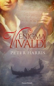 El enigma Vivaldi | HARRIS PETER