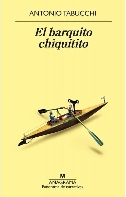 El barquito chiquitito | ANTONIO TABUCCHI