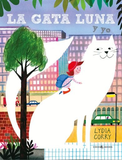 La gata Luna y yo | LYDIA CORRY