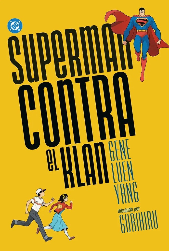 SUPERMAN CONTRA EL KLAN | GURIHIRU/GENELUEN YANG