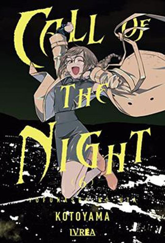 CALL OF THE NIGHT 6 | Kotoyama