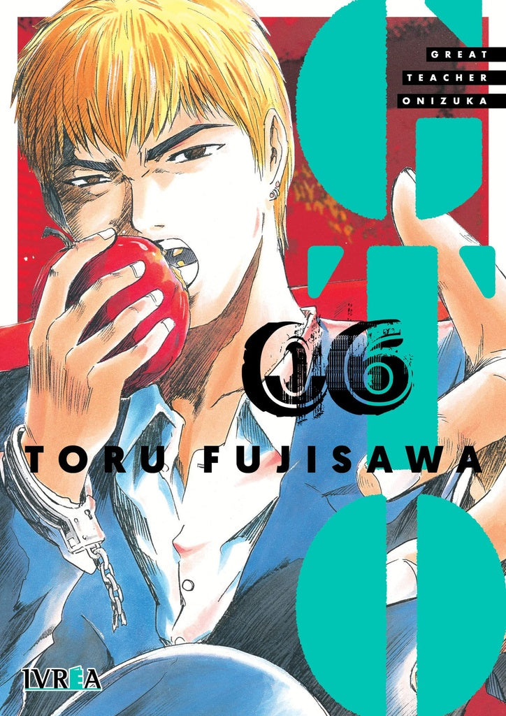 GTO GREAT TEACHER ONIZUKA 6 | TORU FUJISAWA