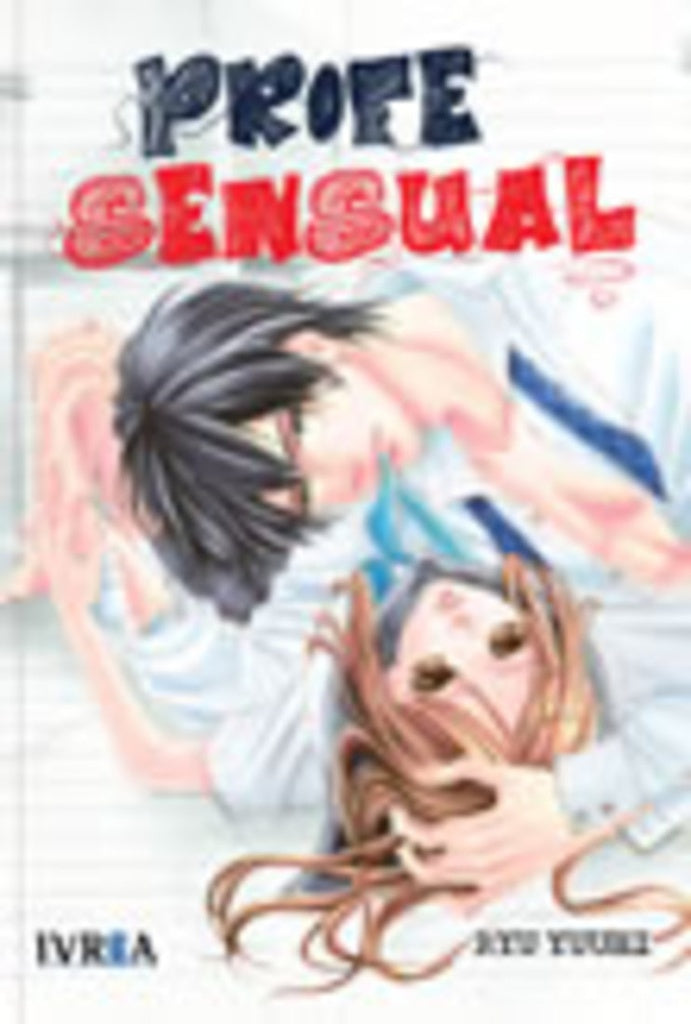 PROFE SENSUAL | YUUHIRYU