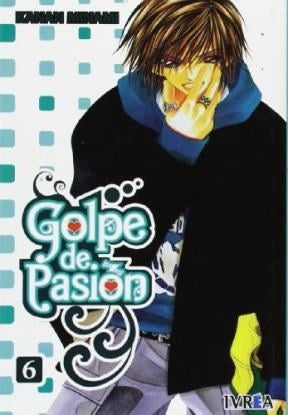 GOLPE DE PASION 06 ( DE 08 ) (COMIC) | MINAMI KANAN