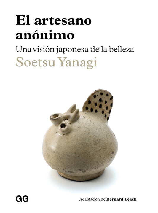 ARTESANO ANONIMO, EL | ÁLVAROMARCOSLANTERO|SOETSU YANAGI