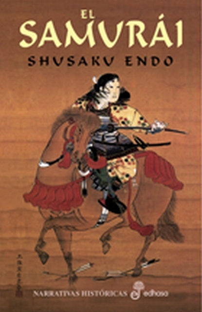SAMURAI, EL | SHUSAKU ENDEO