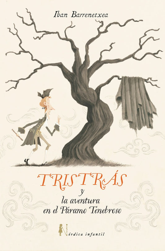 TRISTRAS Y LA AVENTURA DEL PARAMO TENEBROSO | IBANBARRENETXEA BAHAMONDE