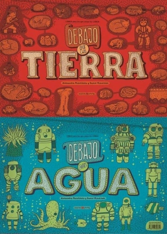 DEBAJO DE LA TIERRA DEBAJO DEL AGUA | MIZIELINSKAALEKSANDRA/MIZIELINSKID