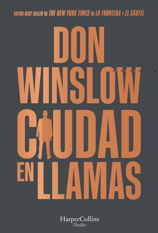 Ciudad en llamas | DON WINSLOW