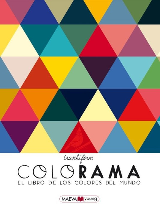 COLORAMA EL LIBRO DE LOS COLORES DEL MUNDO | CRUSCHIFORM