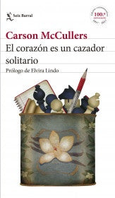 CORAZON ES UN CAZADOR SOLITARIO,EL | CARSON MCCULLERS