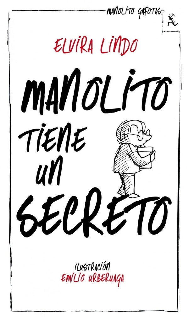 MANOLITO TIENE UN SECRETO | ELVIRA LINDO
