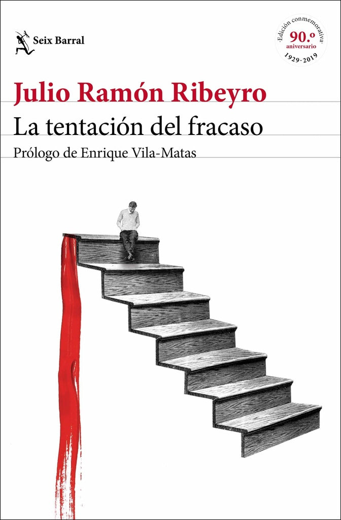 TENTACION DEL FRACASO - ED CONMEMORATIVA,LA | JULIO RAMON RIBEYRO