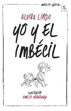 YO Y EL IMBECIL | ELVIRA LINDO