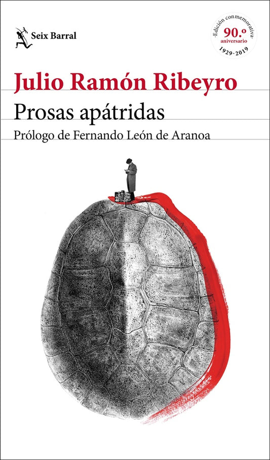 PROSAS APATRIDAS - ED CONMEMORATIVA | JULIO RAMON RIBEYRO