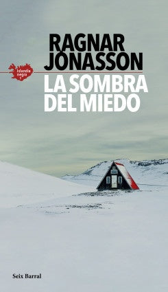 SERIE ISLANDIA NEGRA 1 LA SOMBRA DEL MIEDO | RAGNAR JONASSON