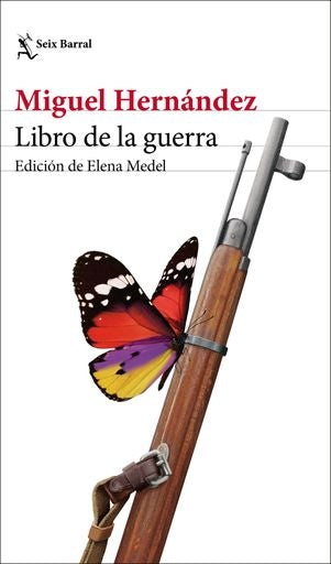 LIBRO DE LA GUERRA | MIGUEL HERNANDEZ