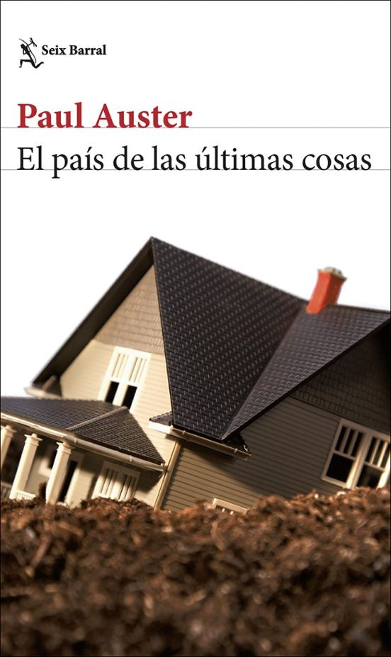 EL PAIS DE LAS ULTIMAS COSAS | PAUL AUSTER