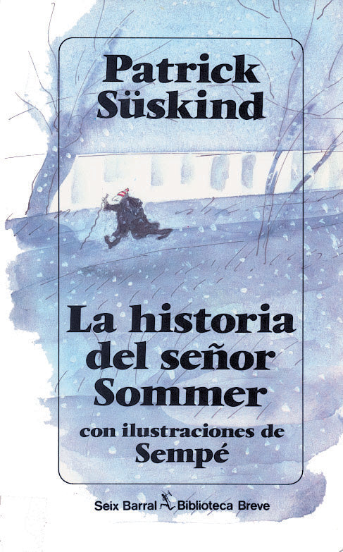 HA,DEL SEÑOR SOMMER | SUSKIND