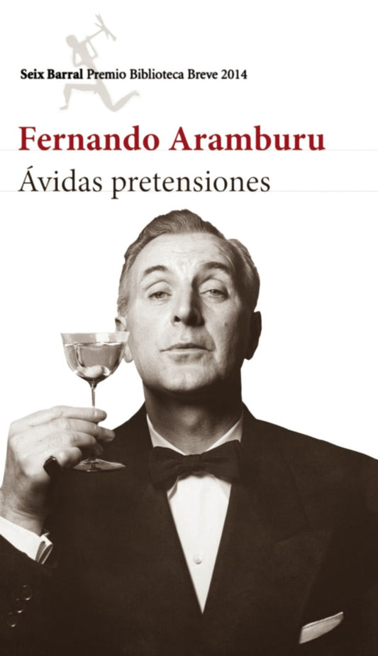 AVIDAS PRETENSIONES PREMIO BIBLIOTECA BREVE 2014 | FERNANDO ARANBURU