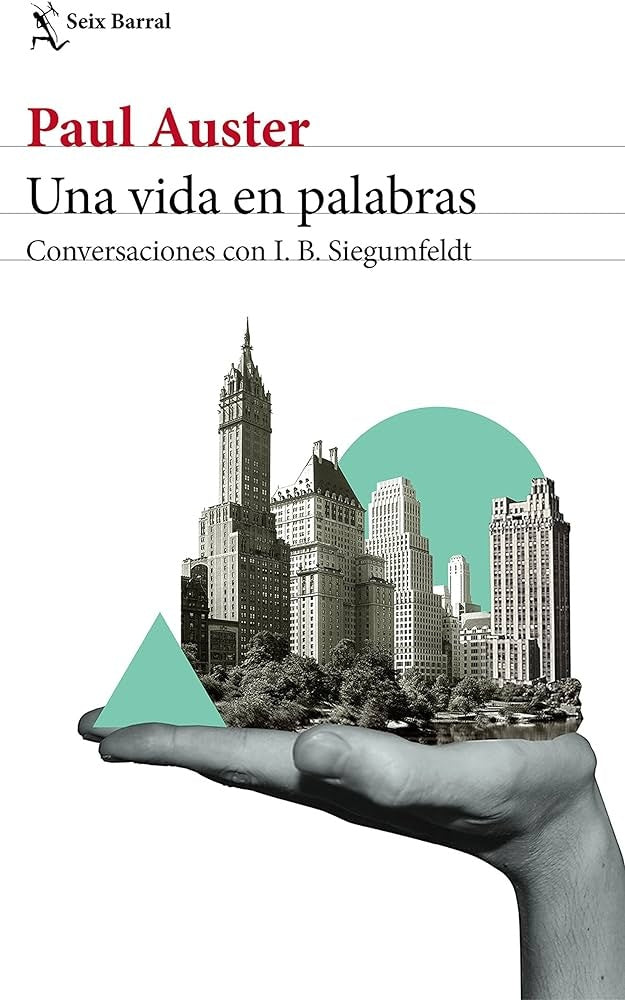 UNA VIDA EN PALABRAS | PAUL AUSTER
