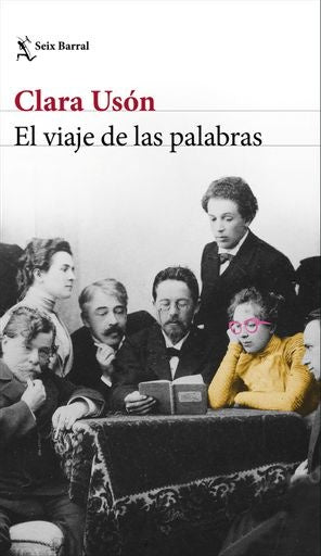 EL VIAJE DE LAS PALABRAS | CLARA USON