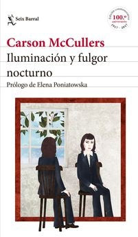ILUMINACION Y FULGOR NOCTURNO | CARSON MCCULLERS