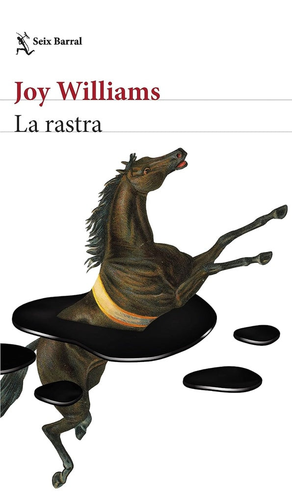 LA RASTRA | JOY WILLIAMS