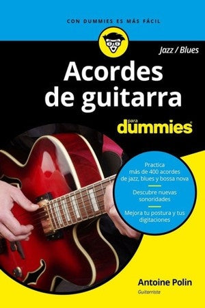 ACORDES DE GUITARRA BLUES/JAZZ PARA DUMMIES | POLIN ANTOINE