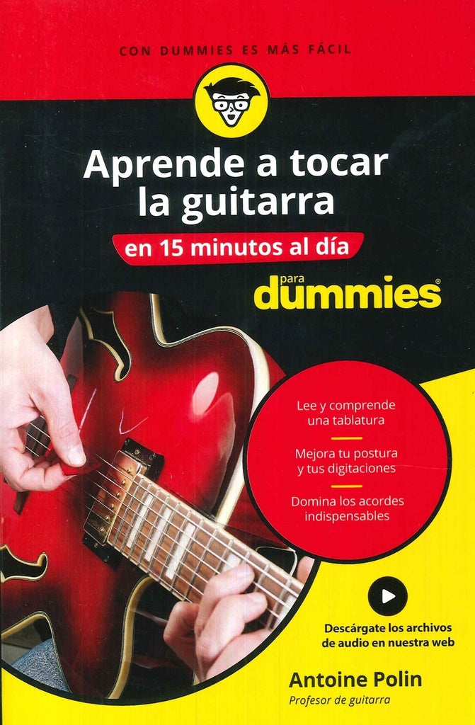 APRENDE A TOCAR LA GUITARRA EN 15 MINUTOS AL DIA | ANTOINE POLIN