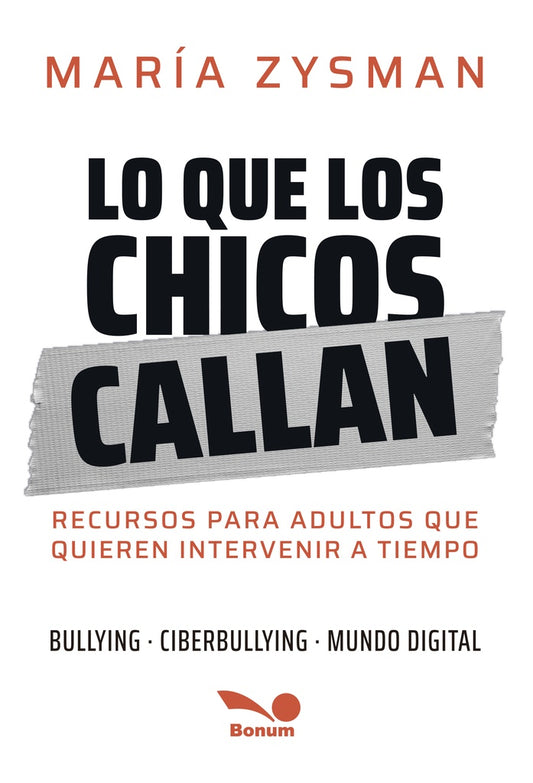 LO QUE LOS CHICOS CALLAN | MARIA ZYSMAN
