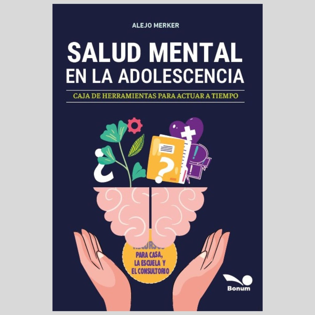 SALUD MENTAL EN LA ADOLESCENCIA | ALEJO MERKER