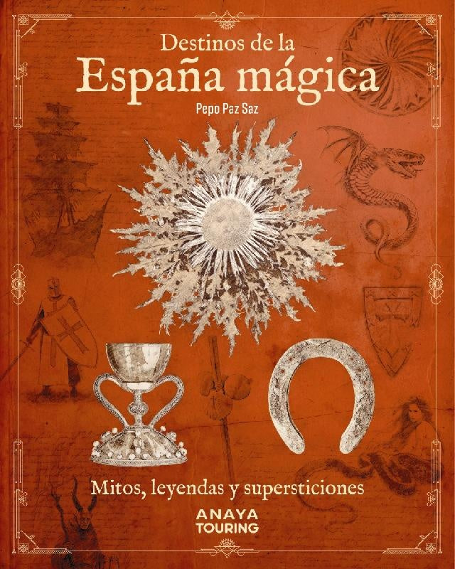 DESTINOS DE LA ESPAÑA MAGICA | PAZSAZ PEPO