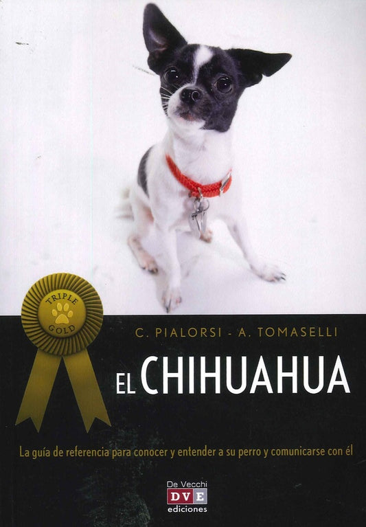 CHIHUAHUA, EL | PIALORSI/ TOMASELLI