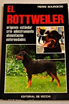 ROTTWEILER, EL | PIERRE BUORGEOIS