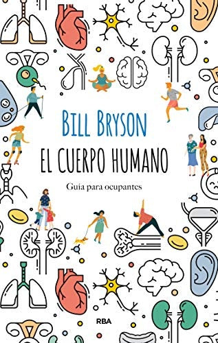 EL CUERPO HUMANO | BRYSON BILL
